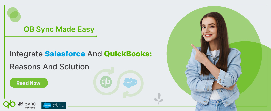 Integrate Salesforce And QuickBooks: Reasons And Solution