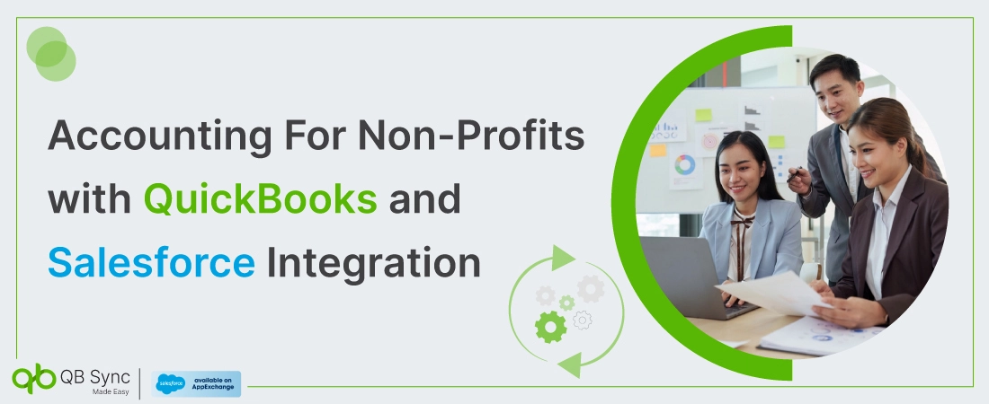 Accounting For Non-Profits with Salesforce and QuickBooks Integration