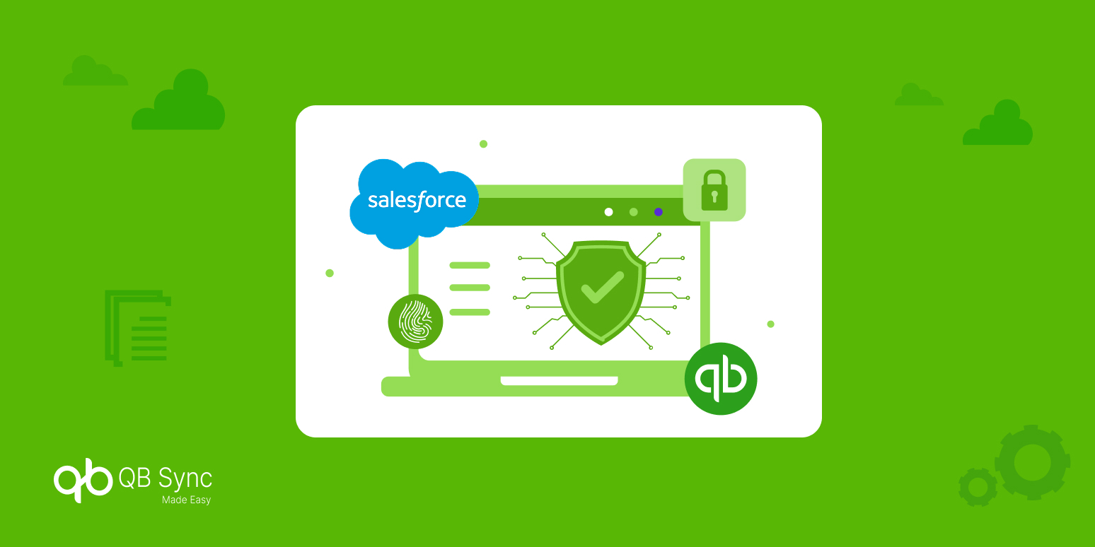Is QuickBooks-Salesforce Integration Secure? Key Security and Compliance Best Practices