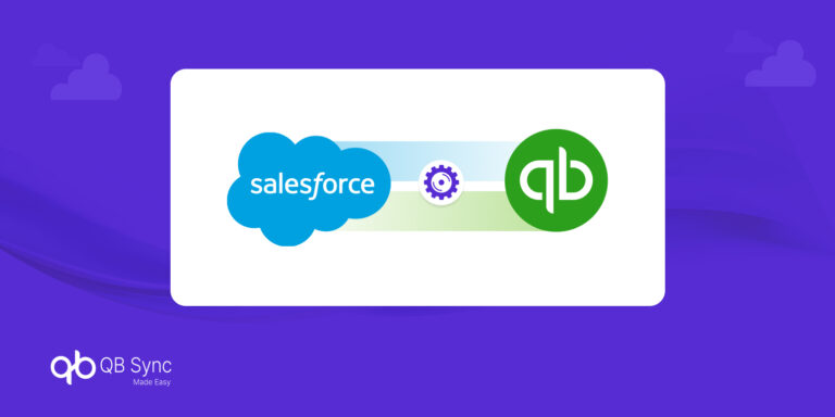 QuickBooks Salesforce Integration Ultimate Guide 2026