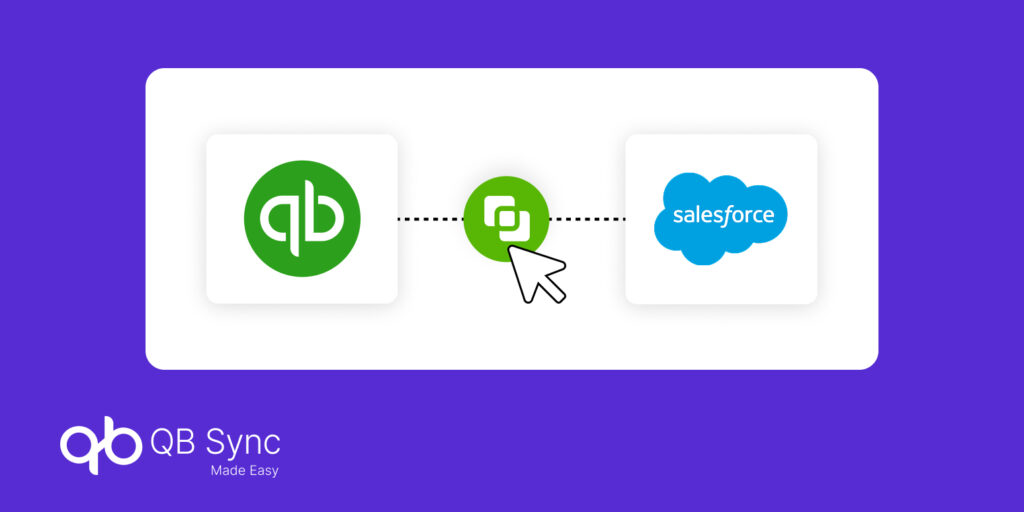 QuickBooks Salesforce integration with QB Sync Made Easy